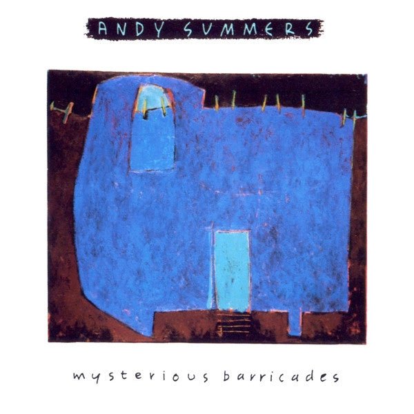 Andy Summers - Mysterious Barricades (Used CD) - Ncstcrbnt