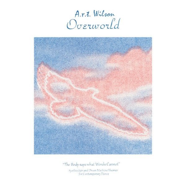 A.R.T. Wilson - Overworld [Blue Vinyl] (New Vinyl LP) - Ncstcrbnt