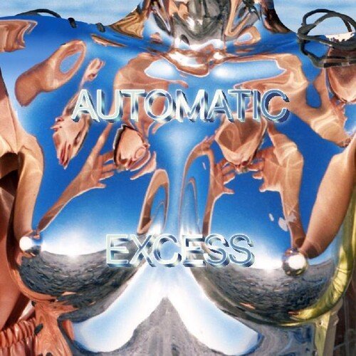 Automatic - Excess [Blue Vinyl] (New Vinyl LP) - Ncstcrbnt
