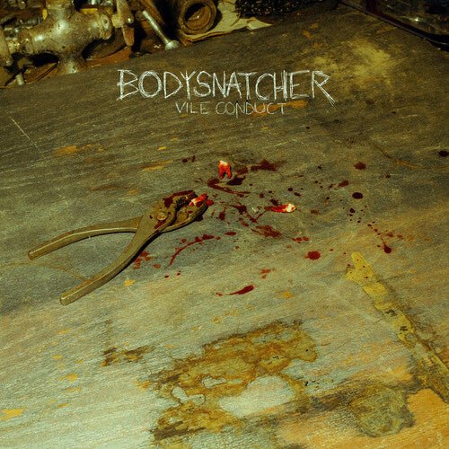 Bodysnatcher - Vile Conduct [Bone Colored Vinyl] (New Vinyl LP) - Ncstcrbnt