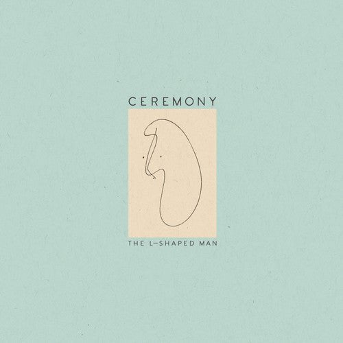 Ceremony - The L - Shaped Man (New Vinyl LP) - Ncstcrbnt