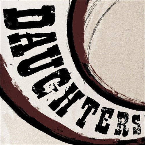 Daughters - Canada Songs (New Vinyl LP) - Ncstcrbnt