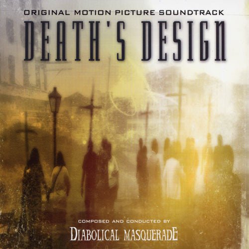 Diabolical Masquerade - Death's Design - Original Motion Picture Soundtrack (Used CD) - Ncstcrbnt