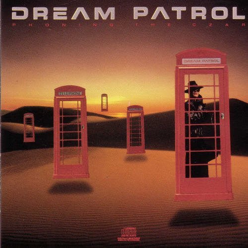 Dream Patrol - Phoning the Czar (Used CD) - Ncstcrbnt