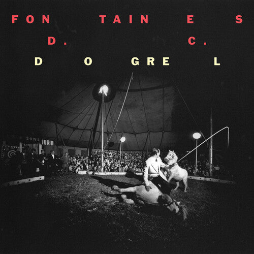 Fontaines D.C. - Dogrel (New Vinyl LP) - Ncstcrbnt