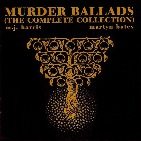 M.J. Harris, Martyn Bates - Murder Ballads (The Complete Collection) [3CD] (New CD) - Ncstcrbnt