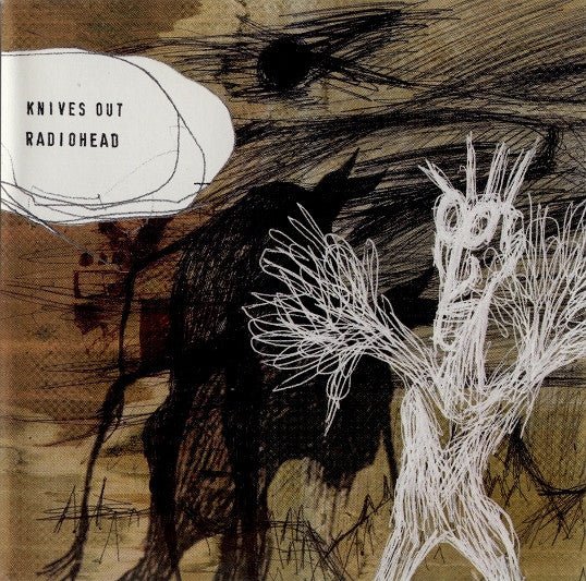 Radiohead - Knives Out (New CD) - Ncstcrbnt