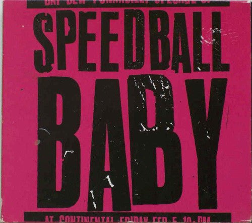 Speedball Baby - Speedball Baby (Used CD) - Ncstcrbnt