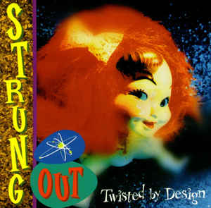 Strung Out - Twisted By Design (New Vinyl LP) - Ncstcrbnt