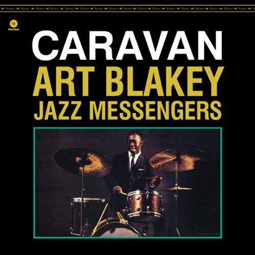 Art Blakey and The Jazz Messengers - Caravan [Import] (New Vinyl LP) - Ncstcrbnt